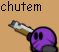 chutem